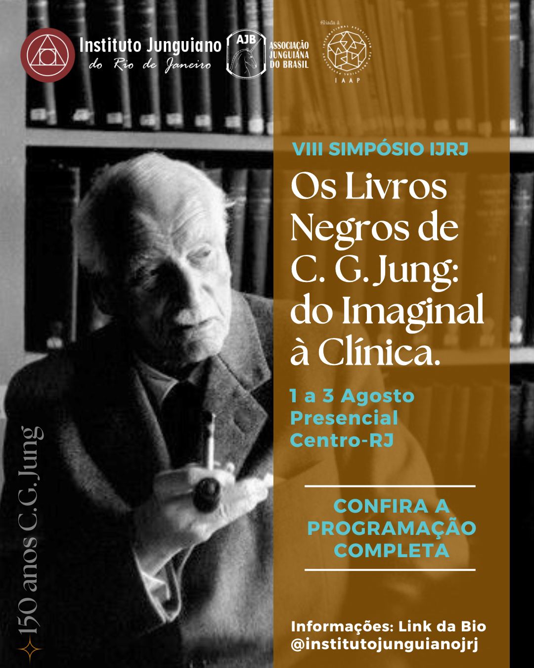 VIII SIMPÓSIO IJRJ 2025 - OS LIVROS NEGROS DE C. G. JUNG: DO IMAGINAL À CLÍNICA